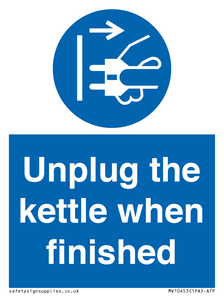 Unplug the kettle when finished